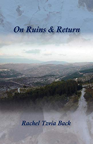 Beispielbild fr On Ruins & Return: Poems 1999-2005 zum Verkauf von Chiron Media