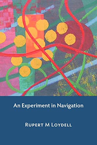 9781905700943: An Experiment in Navigation