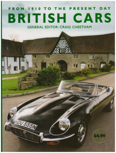 Stock image for British Cars: From 1910 to the Present Day for sale by WorldofBooks