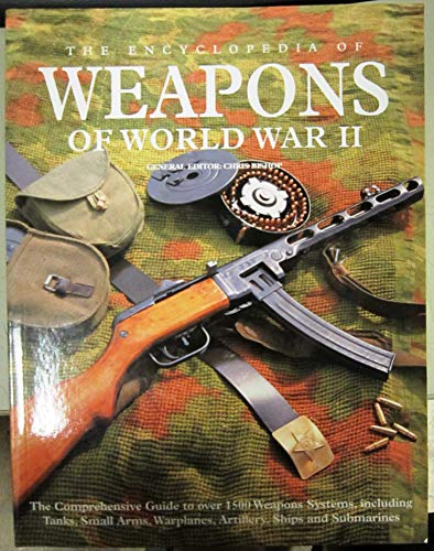 9781905704460: Encyclopedia of Weapons of World War II