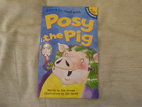 Beispielbild fr Posy the Pig (Fun with Phonics) zum Verkauf von BooksRun