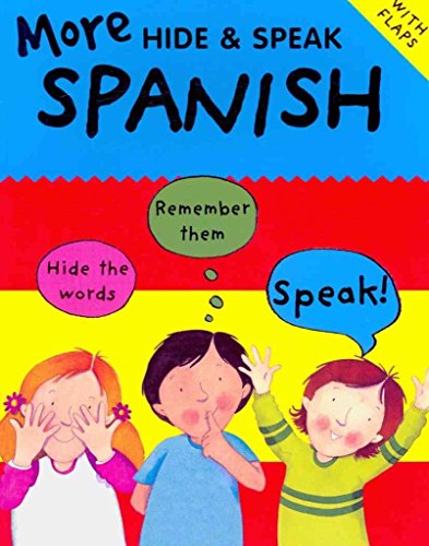 Beispielbild fr More Hide & Speak Spanish (Hide & Speak): 7 zum Verkauf von WorldofBooks