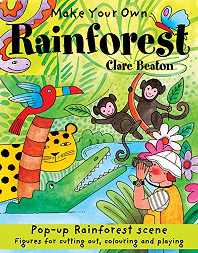Imagen de archivo de Make your own Rainforest (Make Your Own) a la venta por WorldofBooks