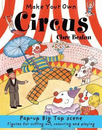 Imagen de archivo de Make your own Circus (Make Your Own) a la venta por WorldofBooks