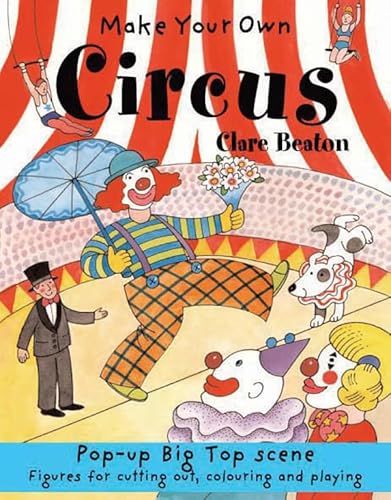 Stock image for Make your own Circus (Make Your Own) for sale by WorldofBooks