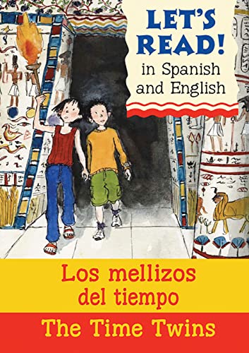 9781905710454: Lets Read Spanish - Time Twins: Los Mellizos Del Tiempo (Let's Read): 1 (Let's Read in Spanish and English)