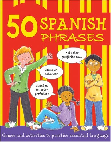 50 Spanish Phrases (50 Phrases) (9781905710621) by Martineau-susan