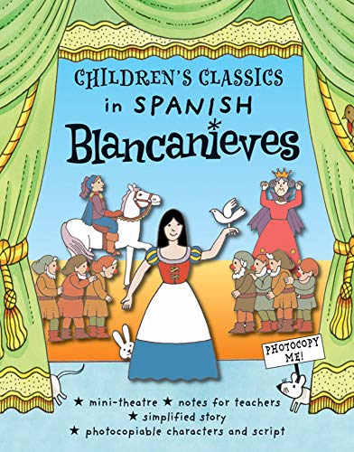 Imagen de archivo de Childrens Classics in Spanish: Blancanieves a la venta por mountain