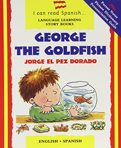 Beispielbild fr I can read Spanish: George the goldfish: Spanish zum Verkauf von WorldofBooks