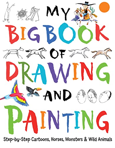 Stock image for My Big Book of Drawing and Painting (You Can Draw) for sale by WorldofBooks