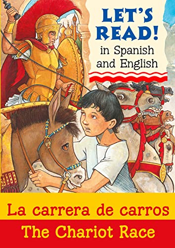 9781905710874: The Chariot Race/La carrera de carros: 1 (Let's Read in Spanish and English)