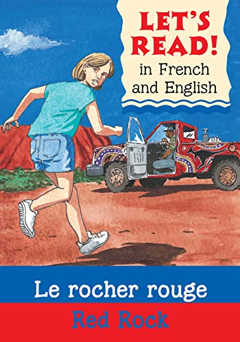 Imagen de archivo de Le rocher rouge/Red Rock (Fre-Eng) (Let's Read) (Let's Read in French and English) a la venta por WorldofBooks