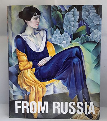 Beispielbild fr From Russia: French and Russian Master Paintings 1870 - 1925 from Moscow and St Petersburg zum Verkauf von WorldofBooks