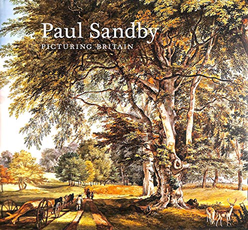 Stock image for Paul Sandby: Picturing Britain for sale by WorldofBooks