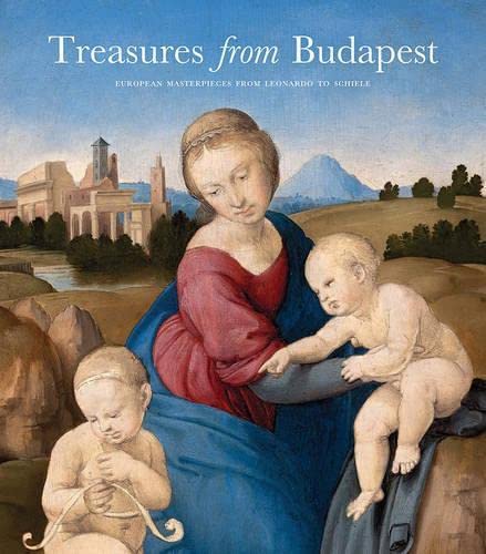 Imagen de archivo de Treasures from Budapest: European Masterpieces from Leonardo to Schiele a la venta por Dunaway Books