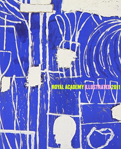 Stock image for Royal Academy Illustrated 2011: A Selection from the 243rd Summer Exhibition for sale by WorldofBooks