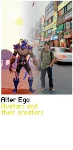 9781905712021: Alter Ego: Avatars and their creators