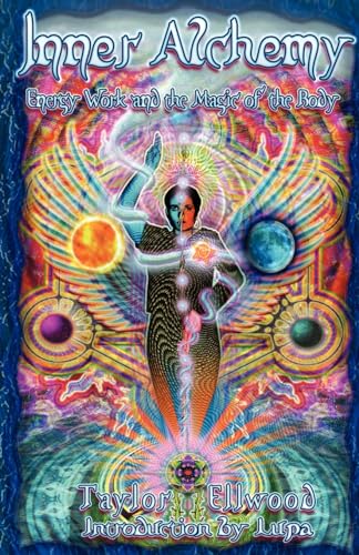 Beispielbild fr Inner Alchemy: Energy Work and the Magic of the Body zum Verkauf von HPB-Ruby