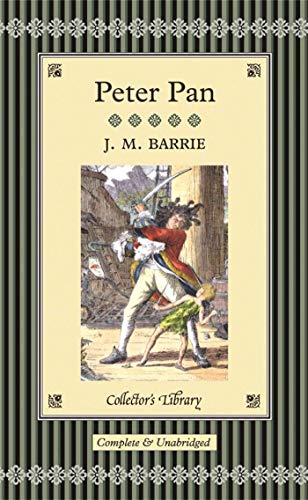 9781905716401: "Peter Pan" and "Peter Pan in Kensington Gardens" (Collector's Library)