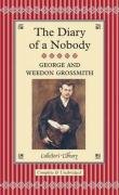 The Dairy of a Nobody (Collector's Library) (9781905716432) by George Grossmith; Weedon Grossmith