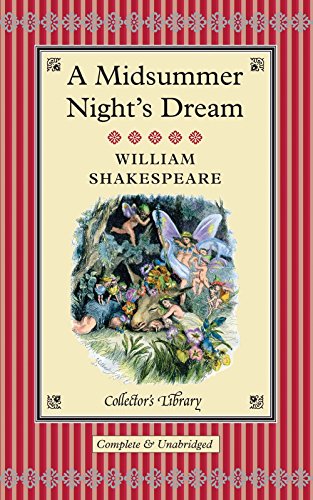 Beispielbild fr A Midsummer Night's Dream (Collector's Library) zum Verkauf von WorldofBooks