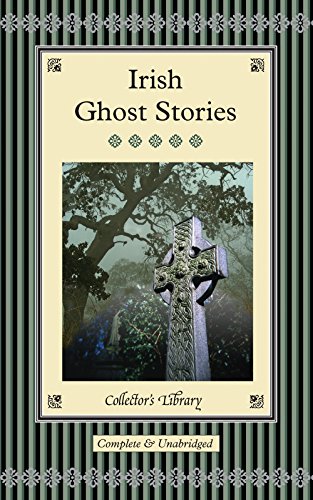 Beispielbild fr Irish Ghost Stories (Collector's Library) zum Verkauf von medimops