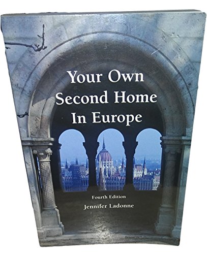 Stock image for Your Own Second Home In Europe for sale by Wonder Book