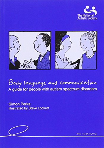 Stock image for Body Language and Communication: A Guide for People with Autistic Spectrum Disorders for sale by WorldofBooks