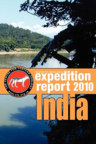 Imagen de archivo de Cfz Expedition Report: India 2010 a la venta por Lucky's Textbooks