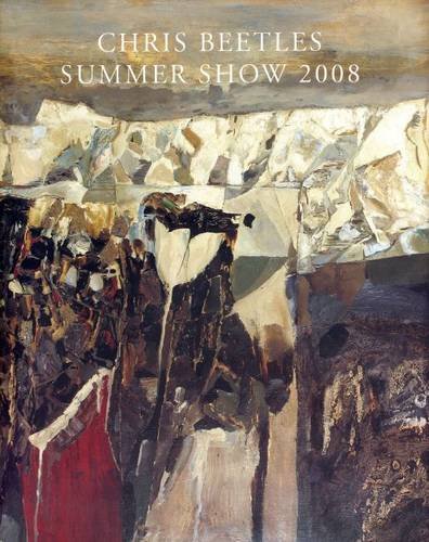 9781905738106: Chris Beetles Summer Show 2008