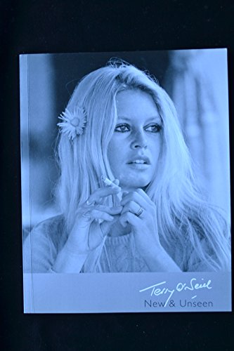 9781905738205: Terry O'Neill, new & unseen / [written, edited and designed by Giles Huxley-Parlour].