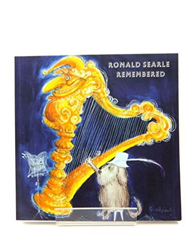 Beispielbild fr Ronald Searle Remembered 2011 zum Verkauf von WorldofBooks