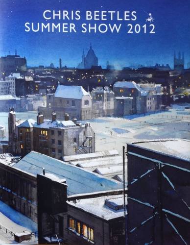 9781905738465: Chris Beetles Summer Show 2012