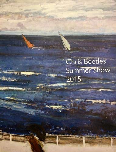 9781905738687: Chris Beetles Summer Show 2015