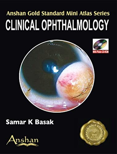 Stock image for Clinical Ophthalmology w/ Mini Photo CD-ROM (Anshan Gold Standard Mini Atlas) for sale by suffolkbooks