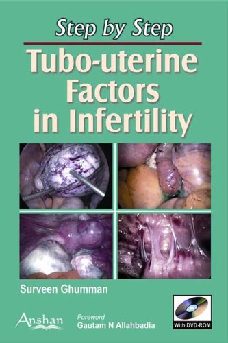 Imagen de archivo de Step by Step Tubo-uterine Factors in Infertility (Step By Step Series) a la venta por suffolkbooks