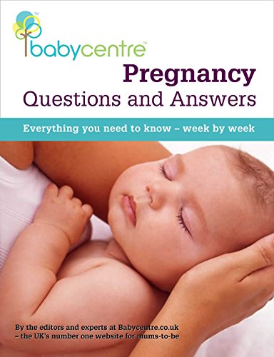 Beispielbild fr Pregnancy Questions & Answers: Everything you need to know, week by week zum Verkauf von Bahamut Media