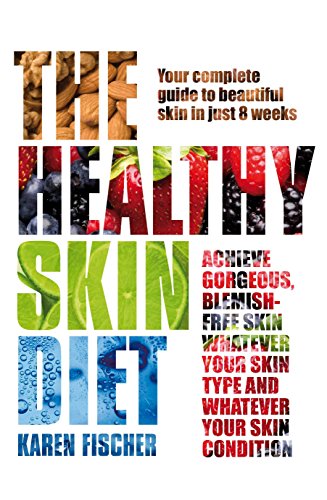 Imagen de archivo de The Healthy Skin Diet a la venta por Jenson Books Inc