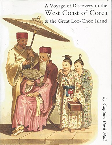 Beispielbild fr Account of a voyage of discovery to the west coast of Corea, and the great Loo-Choo Island; with an appendix containing charts, and various hydrographical and scientific notes zum Verkauf von Naval and Military Press Ltd