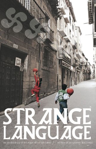 9781905762170: Strange Language: an Anthology of Basque Short Stories
