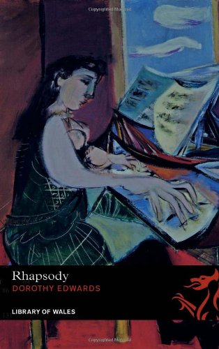 Rhapsody (Library of Wales) (9781905762460) by Edwards, Dorothy