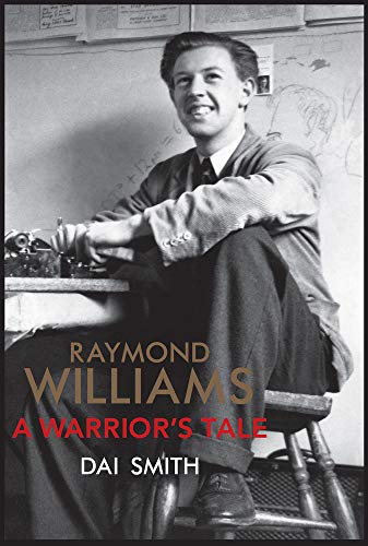 Stock image for Raymond Williams A Warrior's Tale for sale by WorldofBooks
