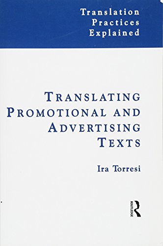 9781905763207: Translating Promotional and Advertising Texts (Translation Practices Explained)