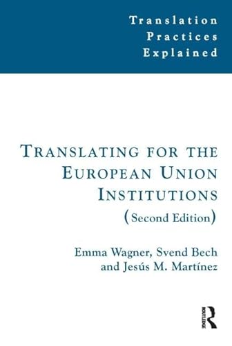 Beispielbild fr Translating for the European Union Institutions zum Verkauf von Blackwell's