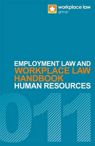 9781905766888: Workplace Law Handbook 2011: Employment Law and Human Resources Handbook (Workplace Law Handbook: Employment Law and Human Resources Handbook)