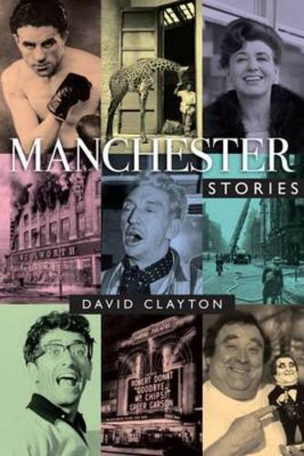 Stock image for Manchester Stories for sale by WorldofBooks