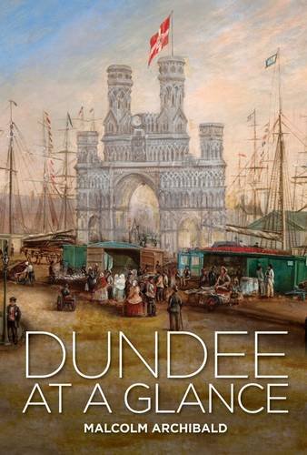 Imagen de archivo de Dundee at a Glance a la venta por WorldofBooks