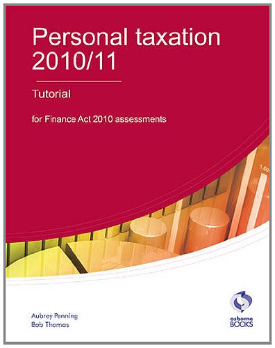 Beispielbild fr Personal Taxation Tutorial 2010/11 zum Verkauf von WorldofBooks