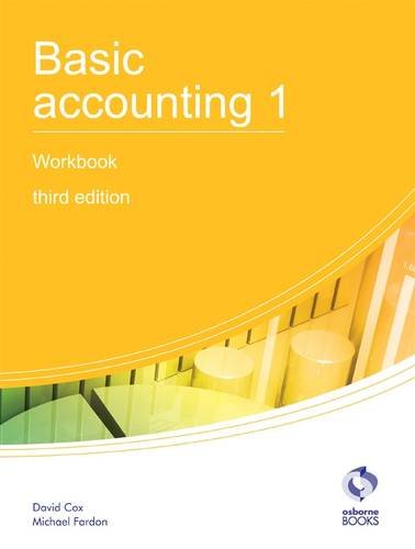 Imagen de archivo de Basic Accounting 1 Workbook (AAT Accounting - Level 2 Certificate in Accounting) a la venta por AwesomeBooks