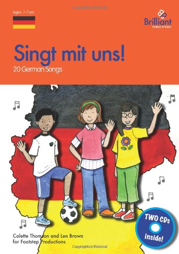 Beispielbild fr Singt Mit Uns!: 20 German Songs: 20 German Songs for the KS2 Primary Classroom zum Verkauf von AwesomeBooks